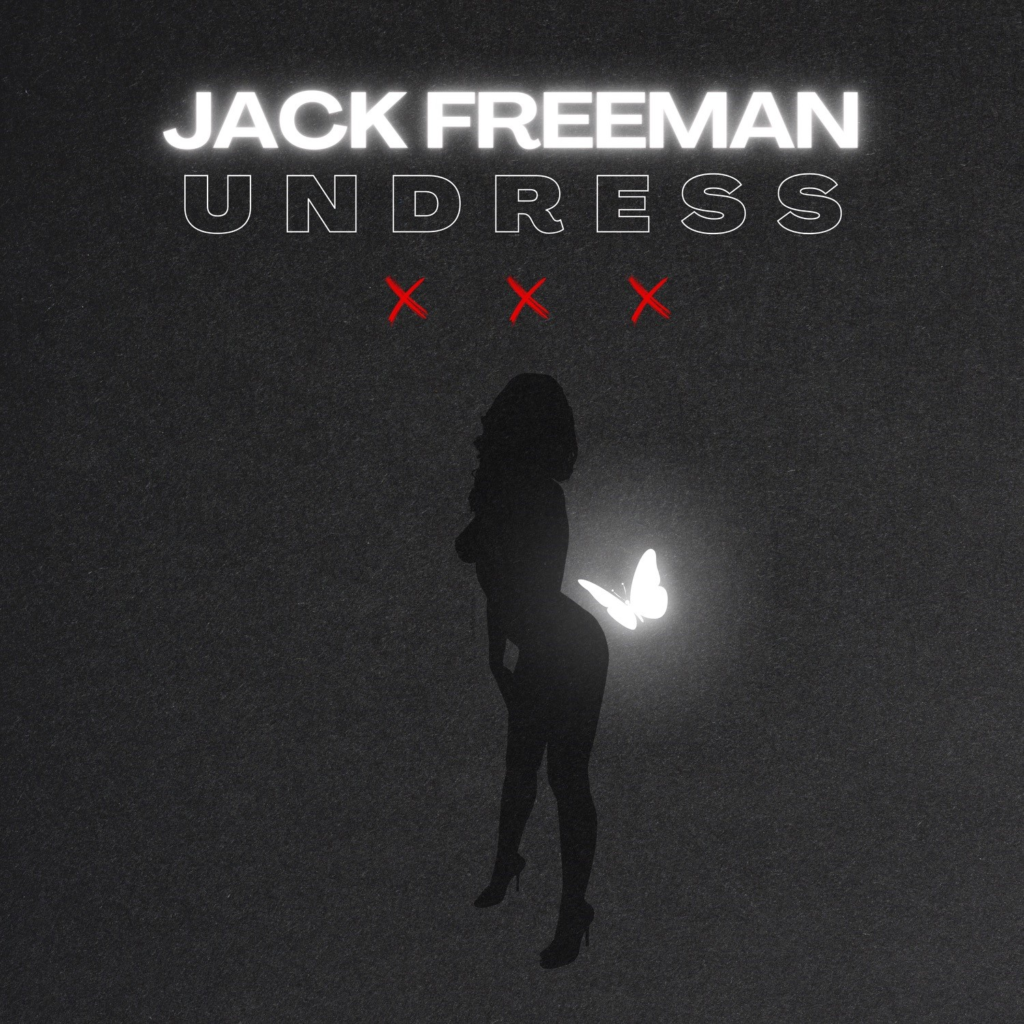 Jack Freeman Undress single cover