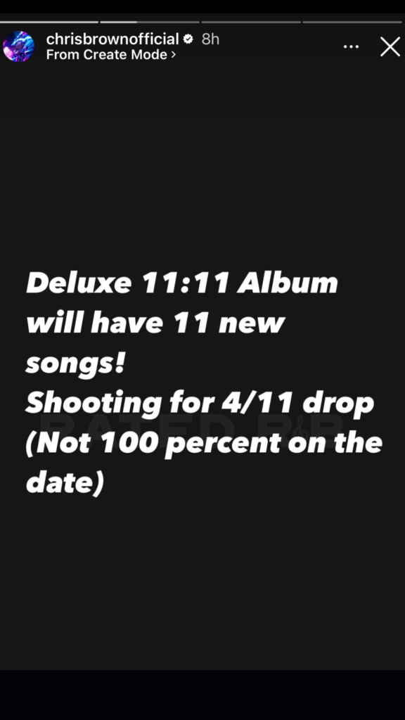 Deluxe 11:11 album will have 11 new songs! Shooting for 4/11 drop (Not 100 percent on the date)