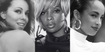 Mary J. Blige, Mariah Carey and Sade.
