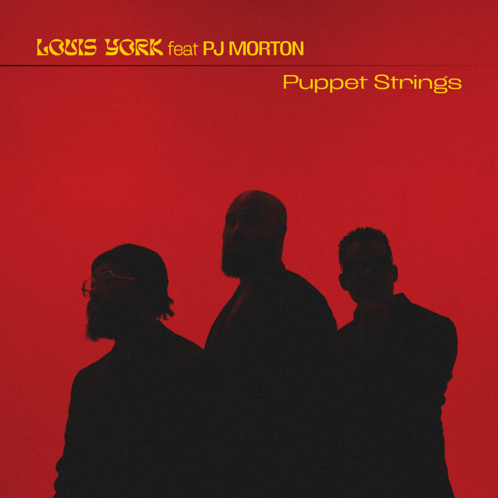 Louis York and PJ Morton Puppet Strings single cover