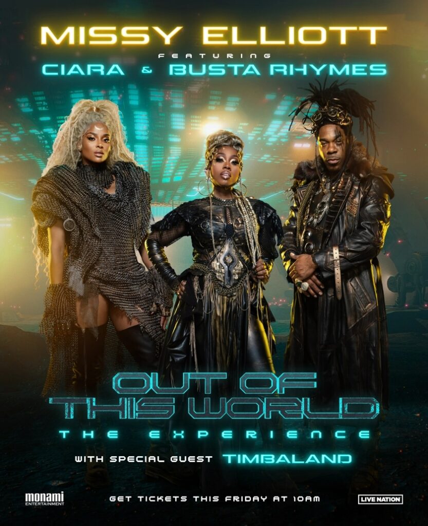 Out Of This World Tour featuring Missy Elliott, Ciara, Busta Rhymes and Timbaland
