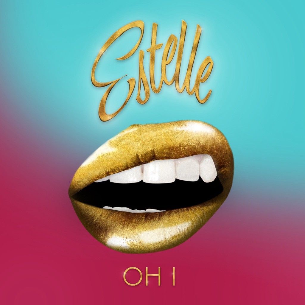 Estelle's Oh I single cover