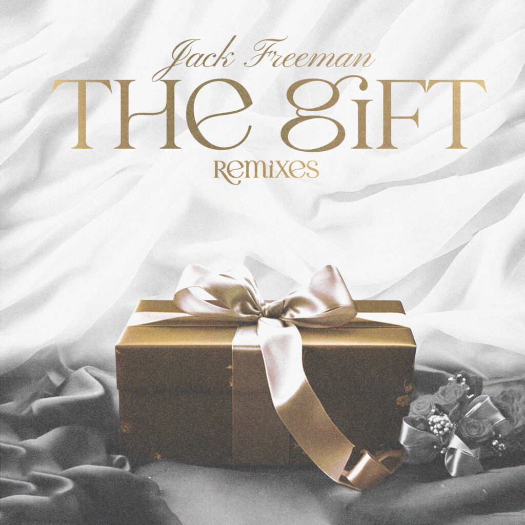 Jack Freeman's The Gift Remix