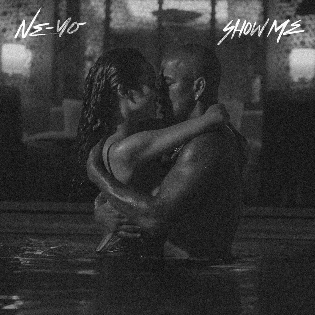 Ne-Yo Show Me