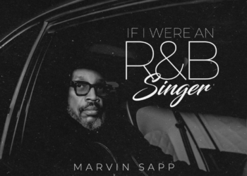 Marvin Sapp's If I Were an R&B Singer EP cover