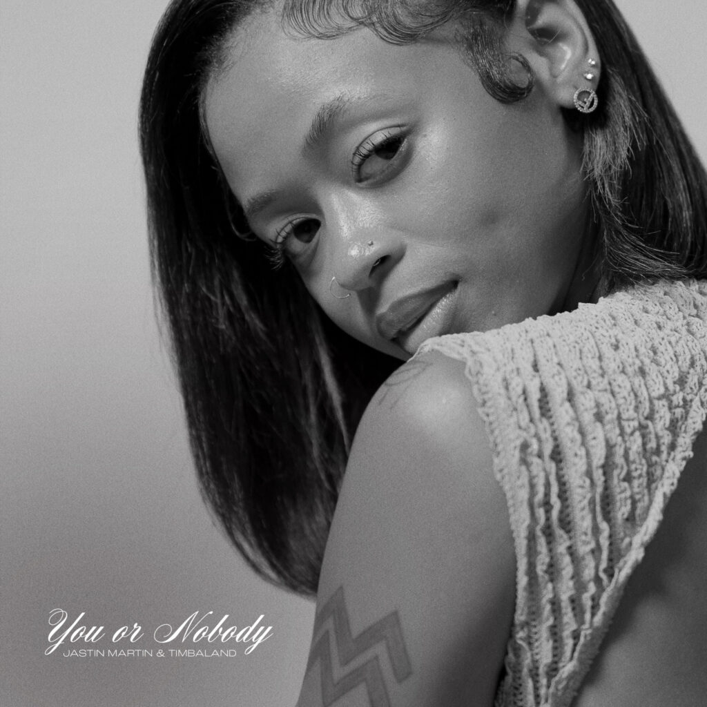 Jastin Martin's You or Nobody single cover featuring Timbaland