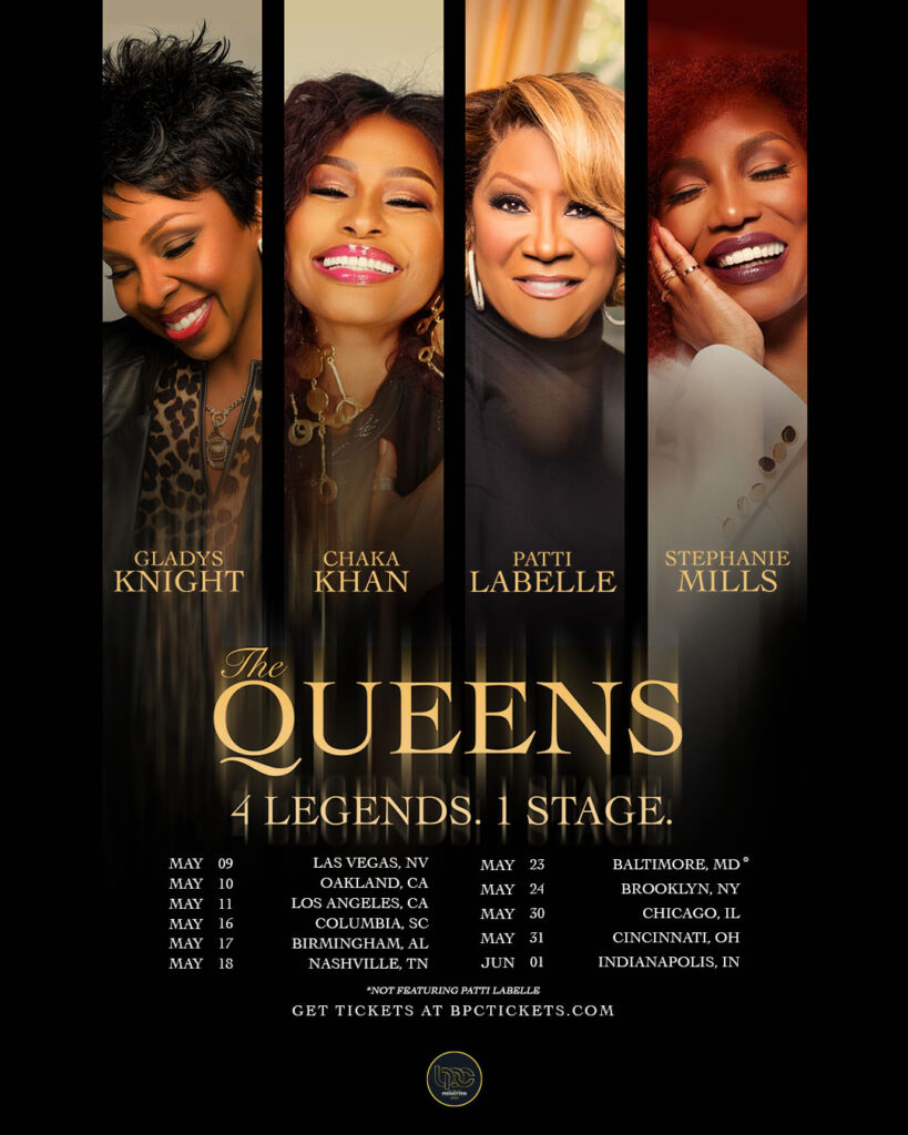 The Queens Tour with Gladys Knight, Chaka Khan, Patti LaBelle and Stephanie Mills