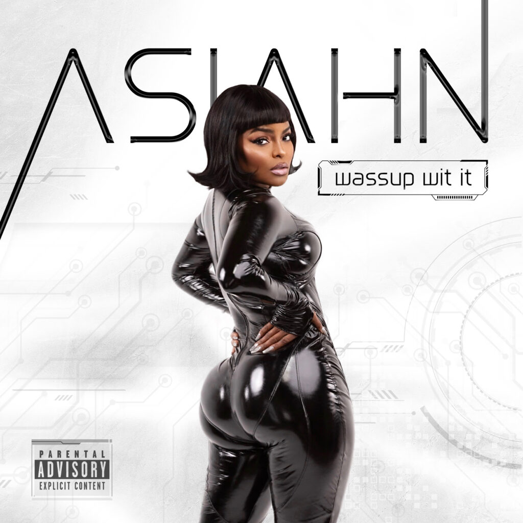 Asiahn Wassup Wit It single cover