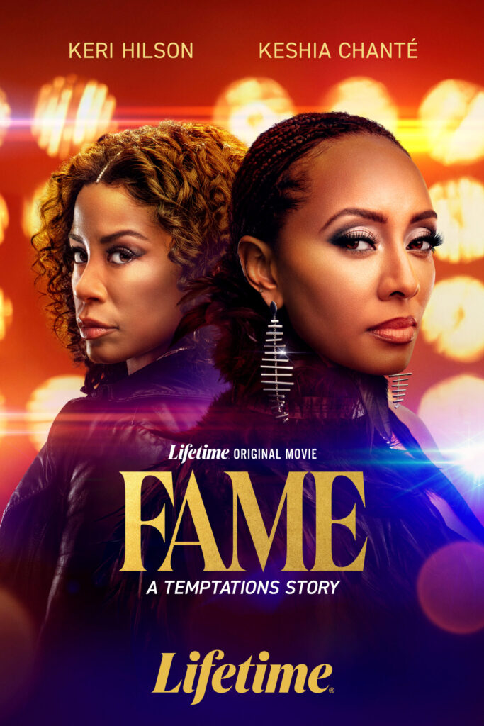 Lifetime's Fame: A Temptations movie poster starring Keri Hilson and Keshia Chanté