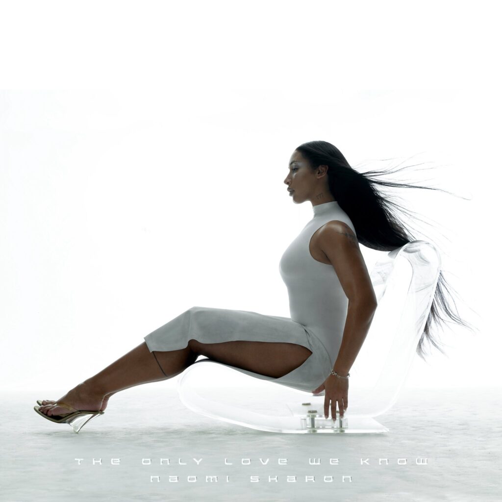 Naomi Sharon's The Only Love We Know EP cover