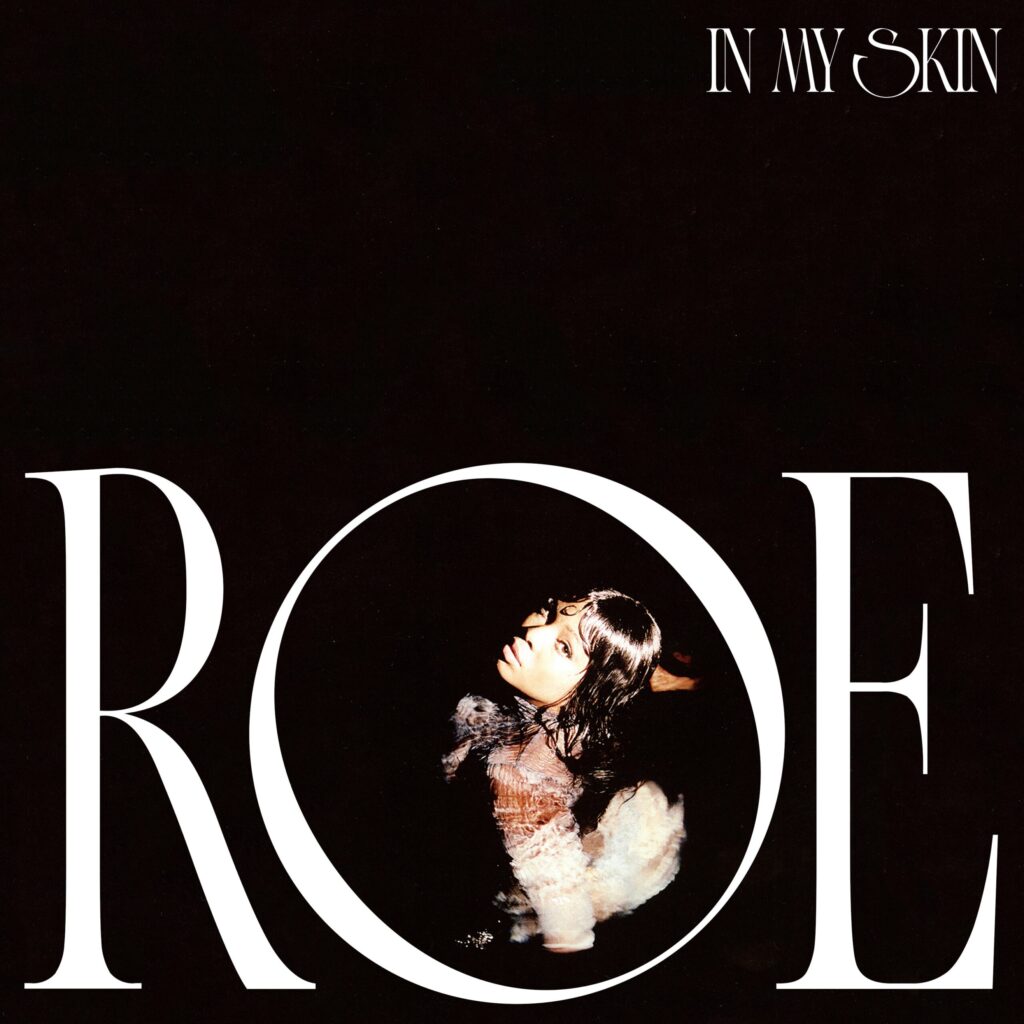 ROE's In My Skin single cover