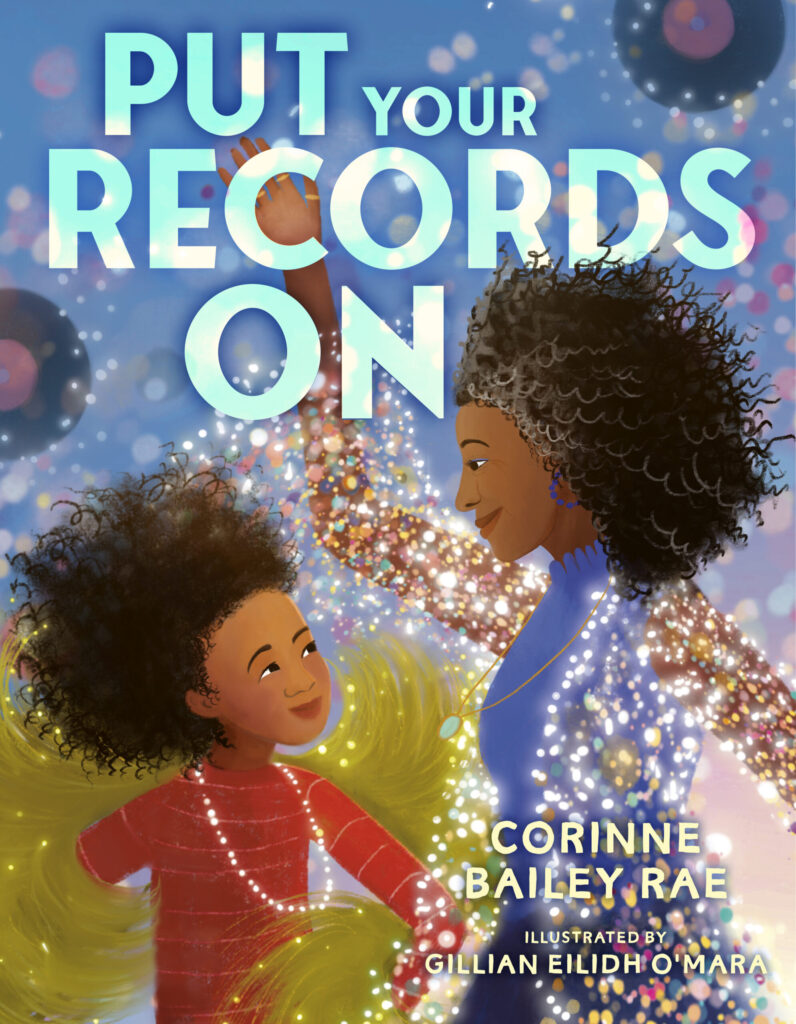 Corinne Bailey Rae's Put Your Records On picture book cover 