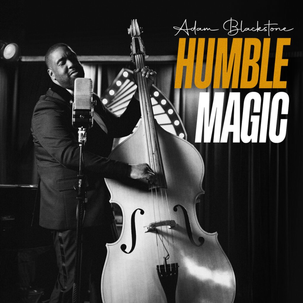 Adam Blackstone's Humble Magic album cover