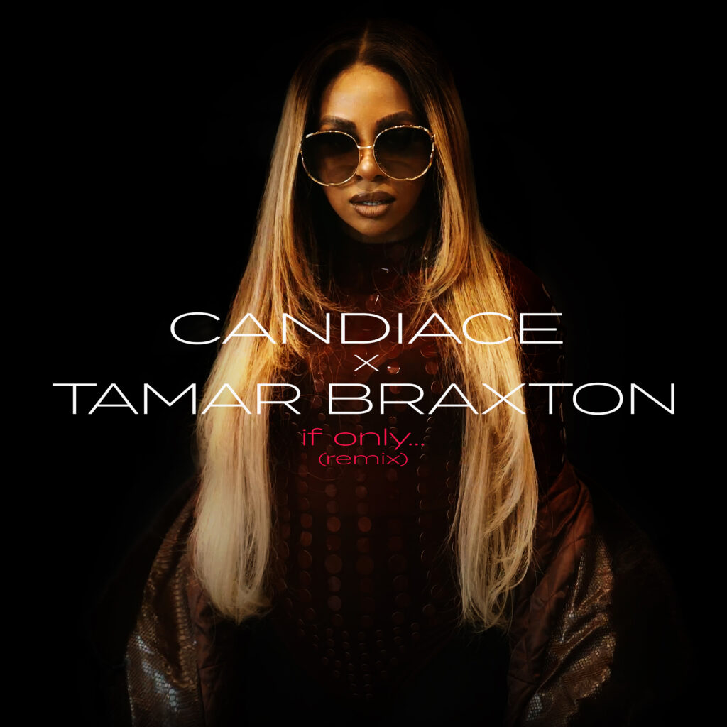 Candiace If Only Remix cover
