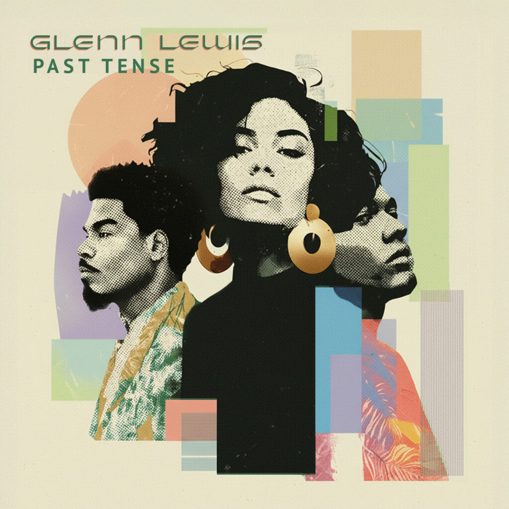 Glenn Lewis' Past Tense single cover