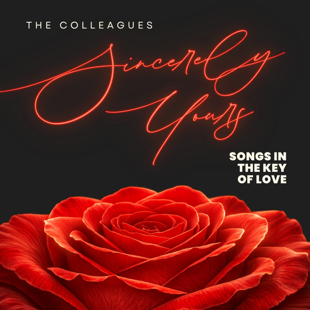 The Colleagues Release New Album ‘Sincerely Yours: Songs in the Key of Love’